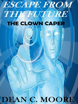 cover image of Escape From the Future